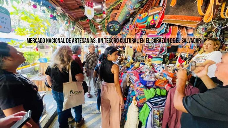 Mercado Nacional de Artesanías: Un tesoro cultural en el corazón de El Salvador